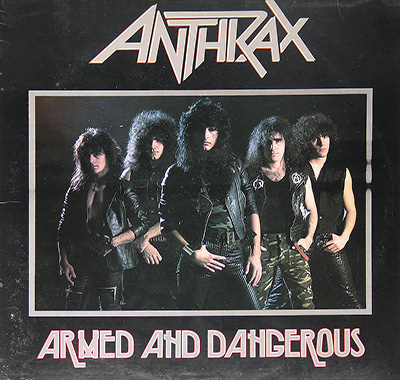 ANTHRAX - Armed and Dangerous album front cover vinyl record